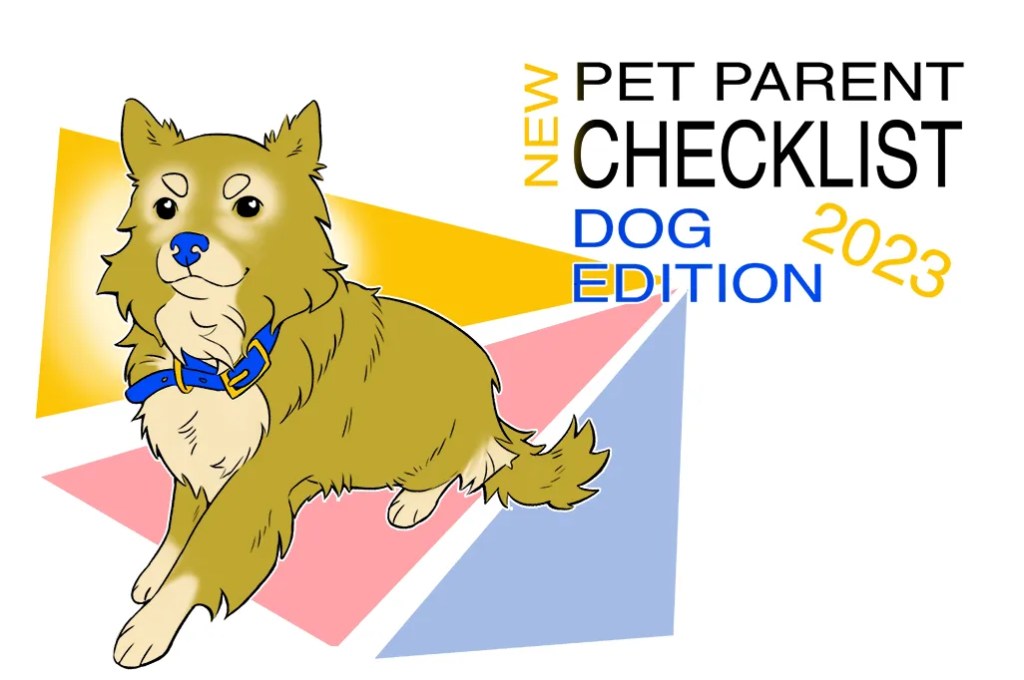 New Pet Parent Checklist 2023 Dog&nbsp;Edition